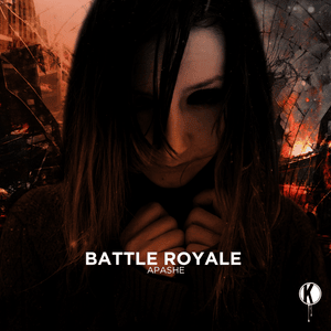 Battle Royale - Apashe (Ft. Panther)