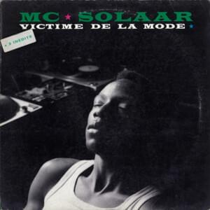 Victime de la mode - MC Solaar