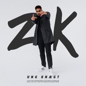 Ung Knægt - ZK