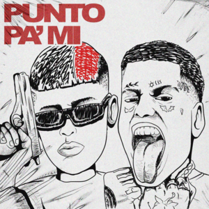 Punto Pa Mi - Mesita (Ft. Duki)