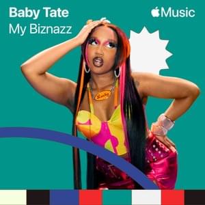 My Biznazz - Baby Tate