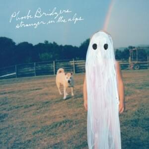 It’ll All Work Out - Phoebe Bridgers