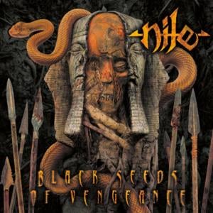 Black Seeds of Vengeance - Nile