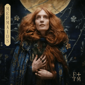 Florence + The Machine - Mermaids (Tradução em Português) - Lyrxo Brasil Traduções