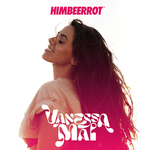 Himbeerrot (One Kiss) - Vanessa Mai