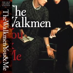 I Lost You (Sun Studio Version) - The Walkmen