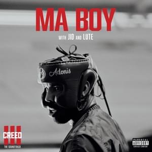 Ma Boy - Dreamville, JID & Lute