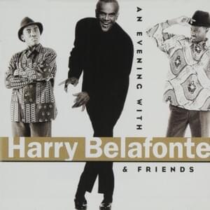 Dangerous Times - Harry Belafonte