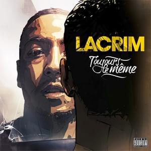 Et ouais mon pote - Lacrim (Ft. Mister You)