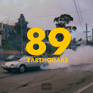 89 Earthquake - Larry June & The Alchemist