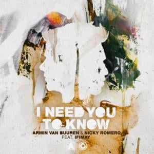 I Need You To Know - Armin van Buuren & Nicky Romero (Ft. Ifimay (Singer))