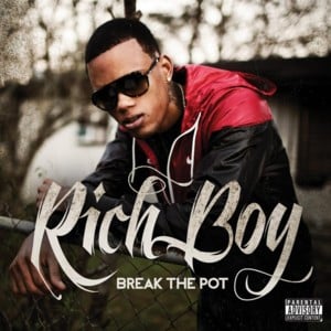 Break the Pot - Rich Boy (Ft. Hemi)