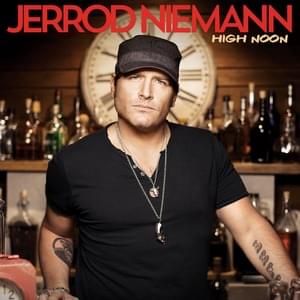 We Know How To Rock - Jerrod Niemann