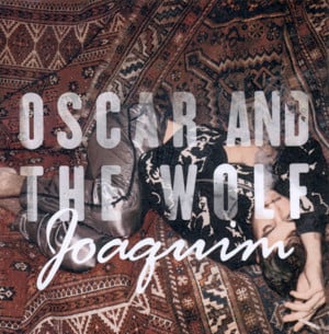 Joaquim - Oscar and the Wolf