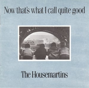 Hopelessly Devoted to Them - The Housemartins