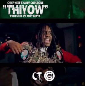 Thiyow - Suav Corleone (Ft. Chief Keef)