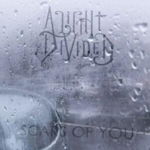 Scars of You - A Light Divided