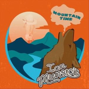 Mountain Time - Ian Munsick