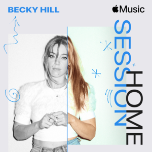 Heaven (Apple Music Home Session) - Becky Hill