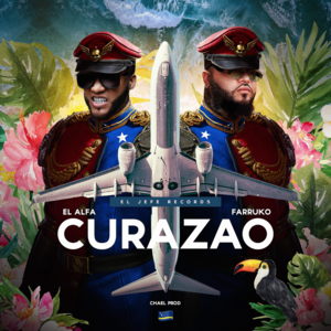 Curazao - El Alfa & Farruko