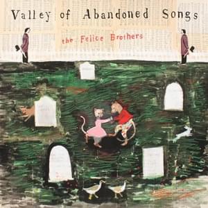 Flowers by the Roadside - The Felice Brothers