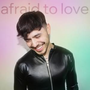 Afraid to Love - David Archuleta