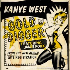 Kanye West - Gold Digger ft. Jamie Foxx (Traducción al Español) - Lyrxo Traducciones al Español