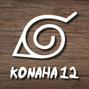 Konoha 12 - Rustage (Ft. Cam Steady, Daisy Banaisy, Dan Bull, Dreaded Yasuke, GameboyJones, ​iBringDaLULZ, None Like Joshua, Shwabadi, Sophia Dere, Star Girl & Twisted Savvy)