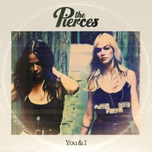 Close My Eyes - The Pierces