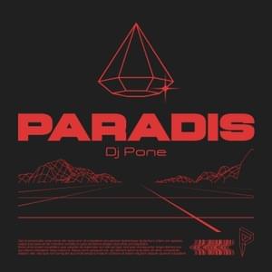 Paradis - DJ Pone (Ft. Disiz)