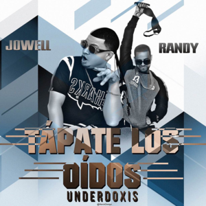 Tápate los Oídos - Jowell & Randy