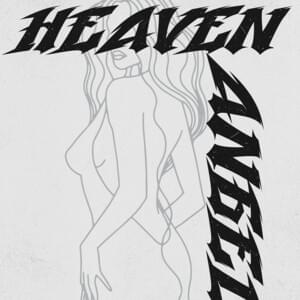 Heaven Angel - THE DRIVER ERA