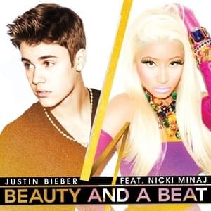 Beauty and a Beat - Justin Bieber (Ft. Nicki Minaj)