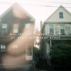 Our Apartment - Aaron West & the Roaring Twenties