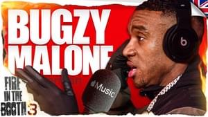 Fire in the Booth 3 - Bugzy Malone