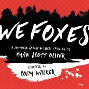 We Foxes - Ryan Scott Oliver