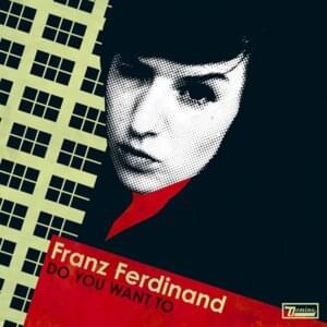 Your Diary - Franz Ferdinand