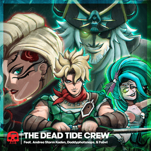 The Dead Tide Crew - JT Music (Ft. Andrea Storm Kaden, Daddyphatsnaps & FabvL)