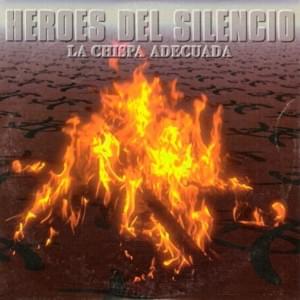 La Chispa Adecuada (Bendecida 3) - Héroes Del Silencio