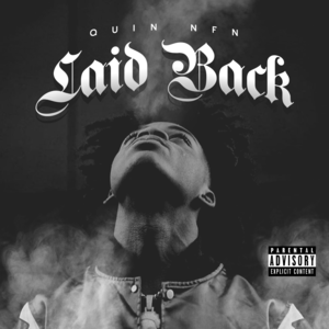 Laid Back - Quin NFN