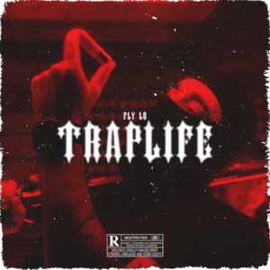 TrapLife - FLY LO (GRC)