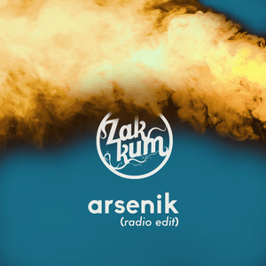 Arsenik (Radio Edit) - Zakkum