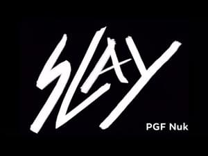 SLAY - PGF Nuk