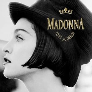 Just a Dream - Madonna