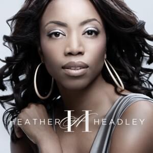 One Last Cry - Heather Headley