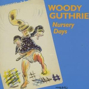 Riding in My Car (Car Song) - Woody Guthrie