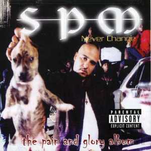 Never Change - South Park Mexican