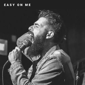 Easy On Me - Josh Rabenold