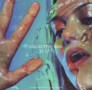 Run - Collective Soul