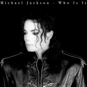 Who Is It (P-Man Dub) - Michael Jackson